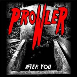 Prowler (USA-2) : After You